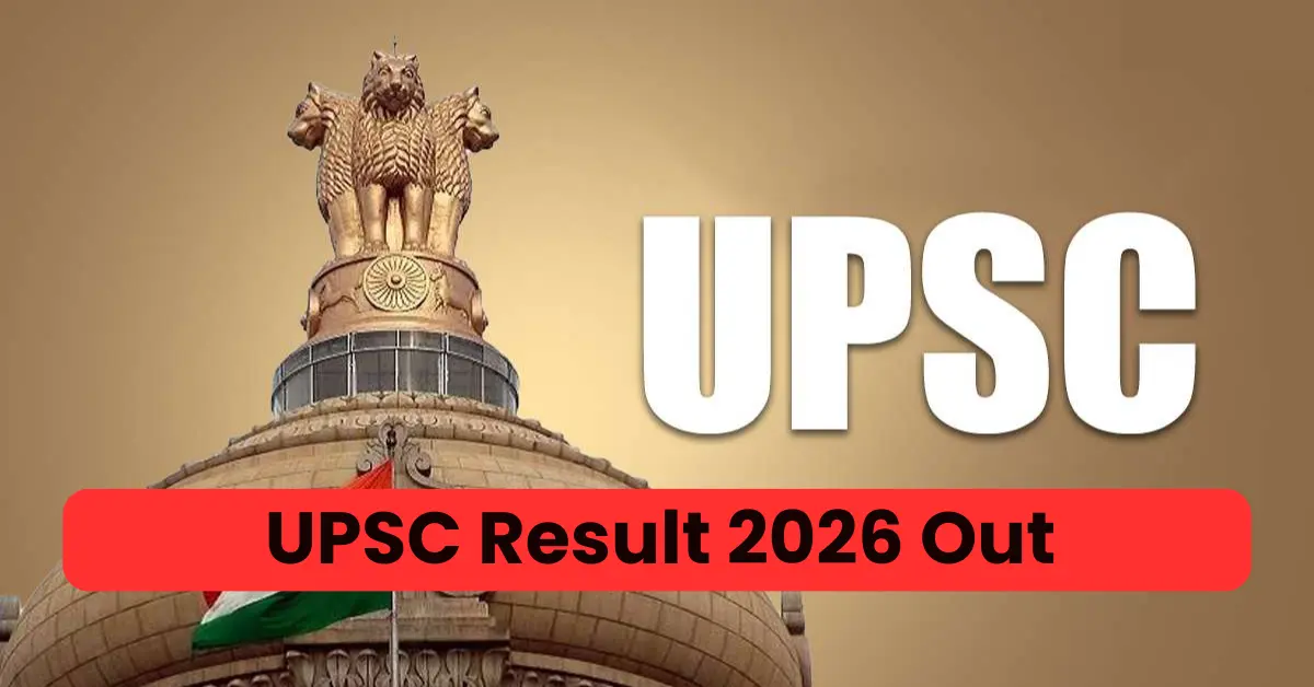 UPSC Result 2026 Out
